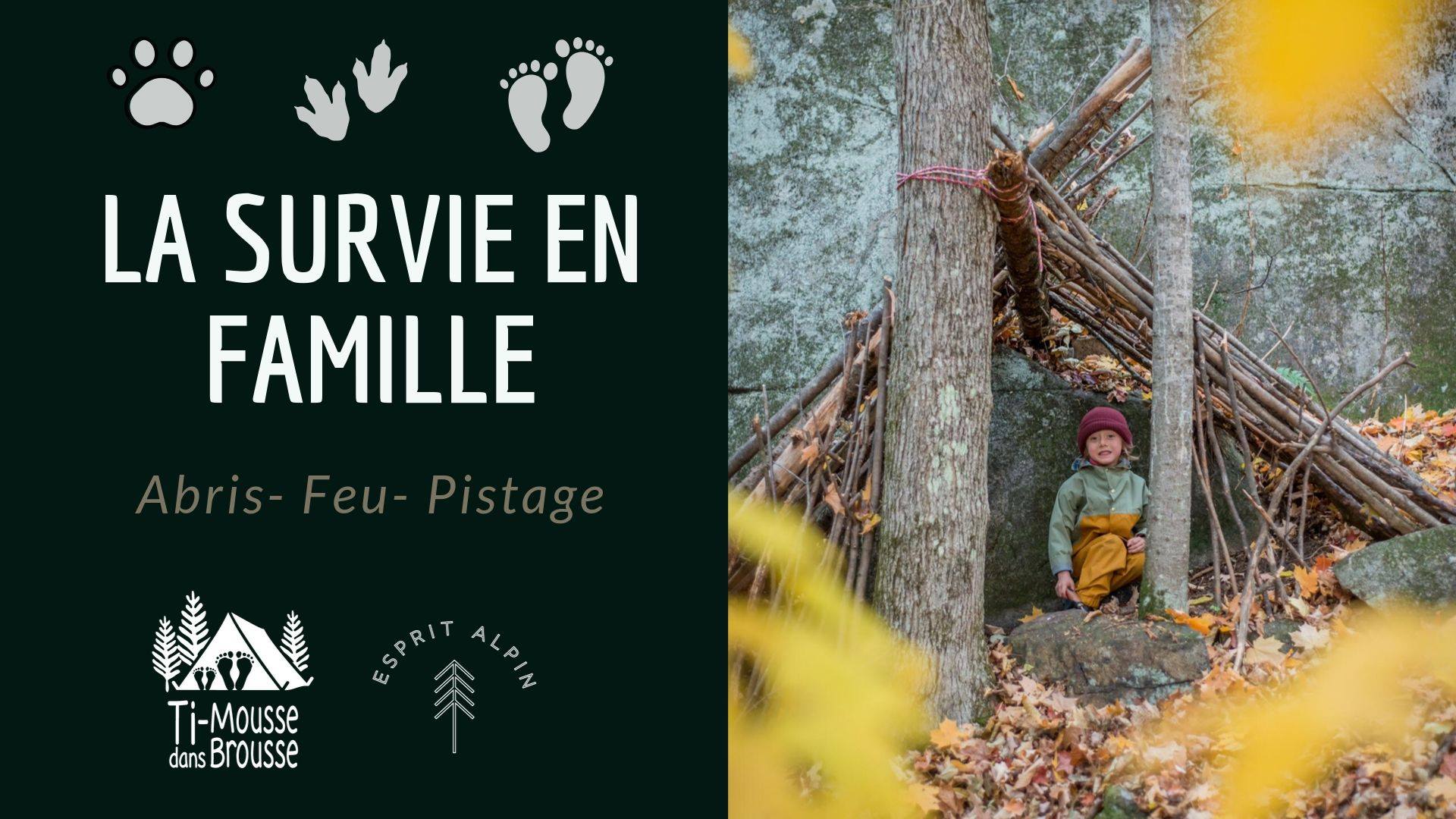 La survie en famille