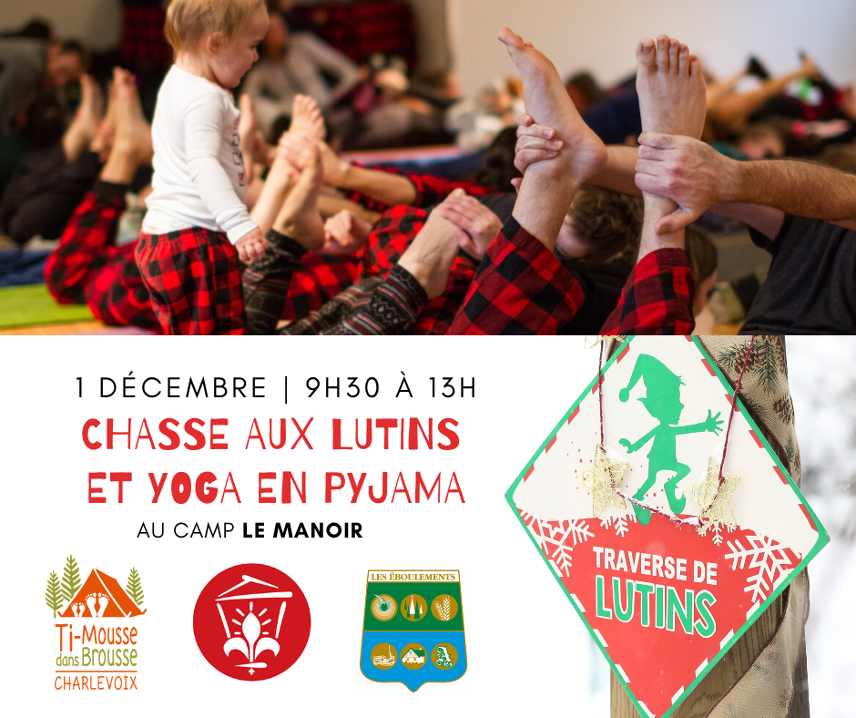 Yoga pyjama et chasse aux lutins des bois