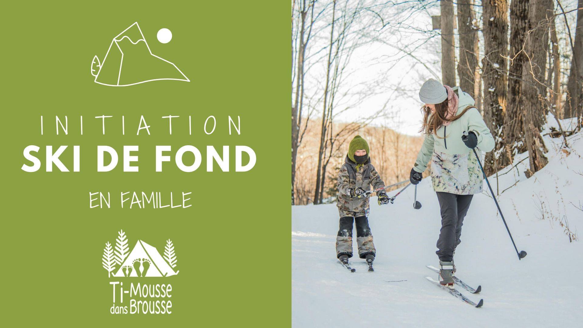 Initiation au ski de fond - Laurentides